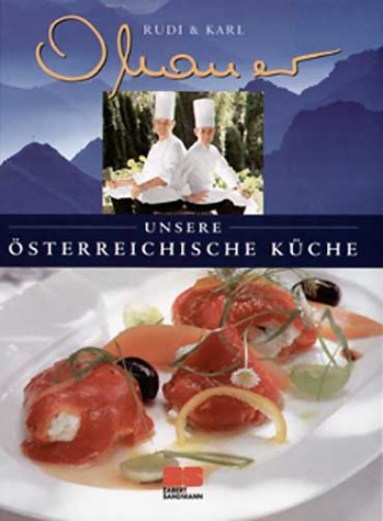 Unsere österreichische Küche (Kochen - Die neue grosse Schule) Leisure, Home & Garden