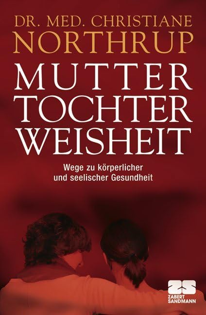 Mutter-Tochter-Weisheit Parents & Children