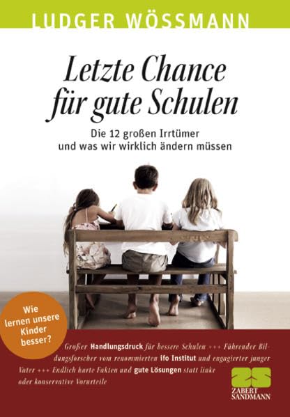Letzte Chance für gute Schulen Politics & History