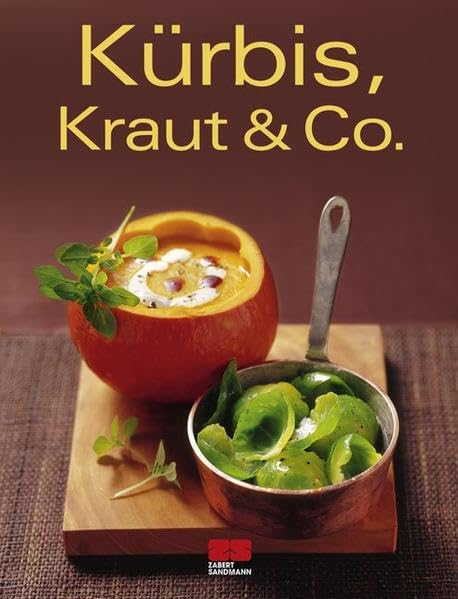 Kürbis, Kraut & Co. (Trendkochbuch (20)) Leisure, Home & Garden