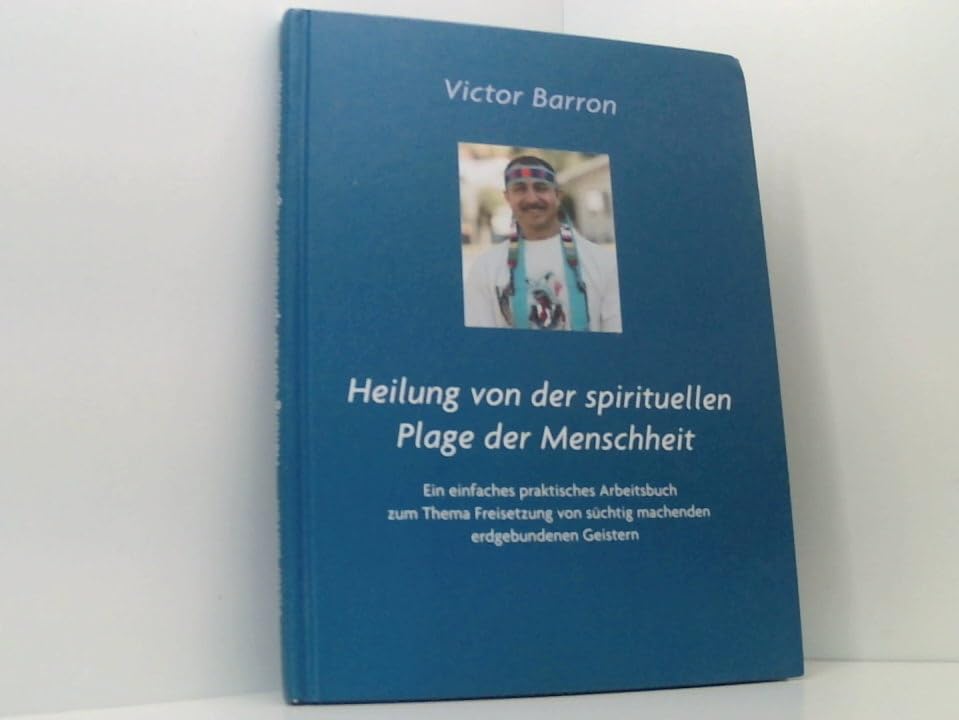 Heilung von der spirituellen Plage der Menschheit Books