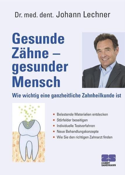 Gesunde Zähne - gesunder Mensch Medicine