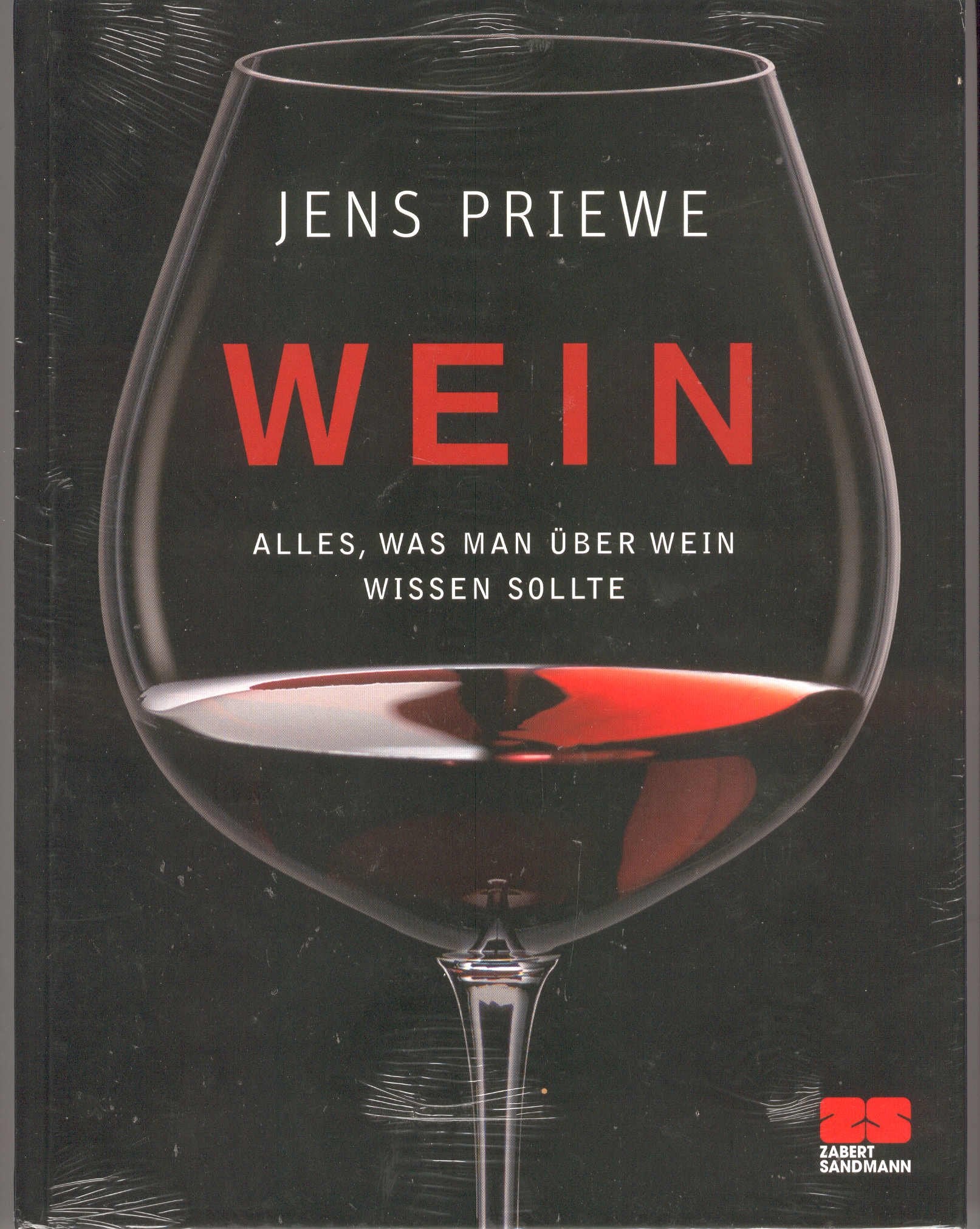 Wein. Alles was man über Wein wissen sollte Books