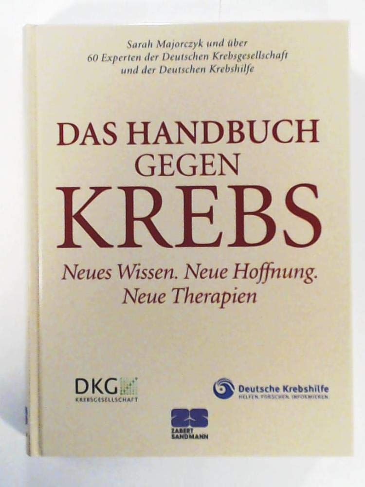 Das Handbuch gegen Krebs Health, Nutrition & Fitness Books