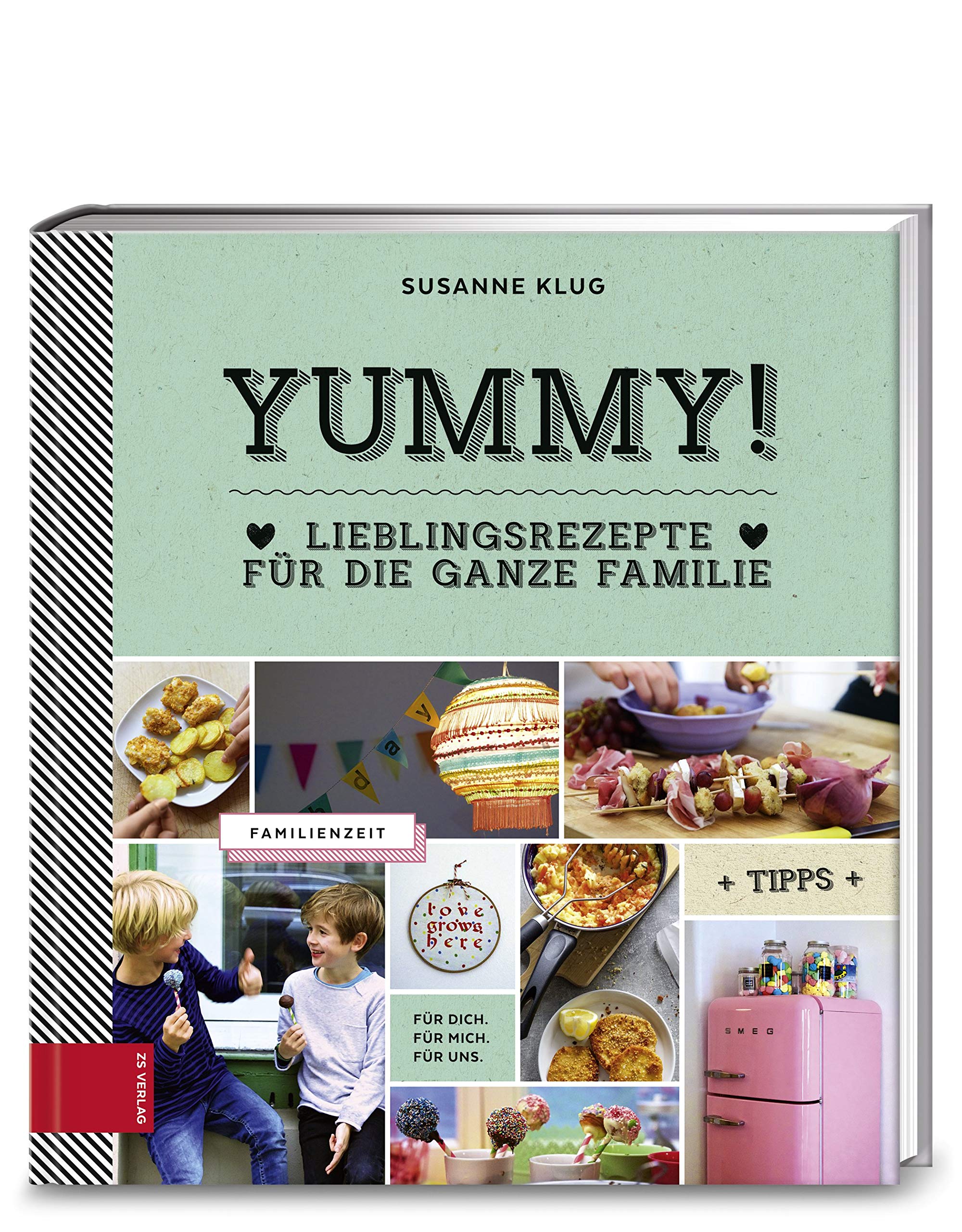 Yummy! Lieblingsrezepte für die ganze Familie Leisure, Home & Garden