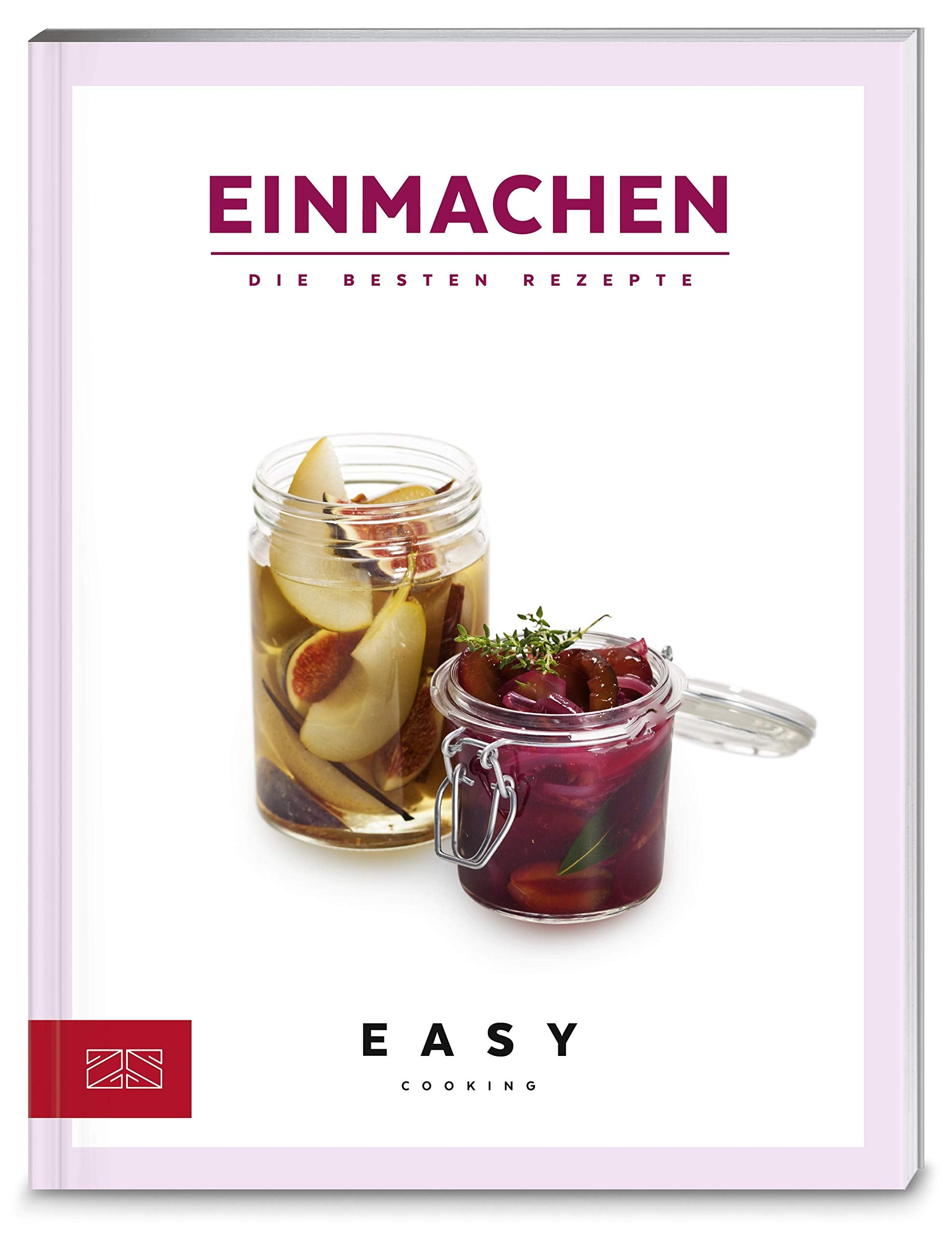 Einmachen: Die besten Rezepte (Easy Kochbücher) Leisure, Home & Garden