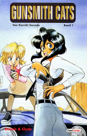Gunsmith Cats, Bd.1, Bonnie und Clyde Books