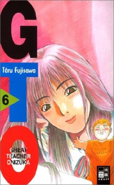 GTO, Bd. 6 Manga