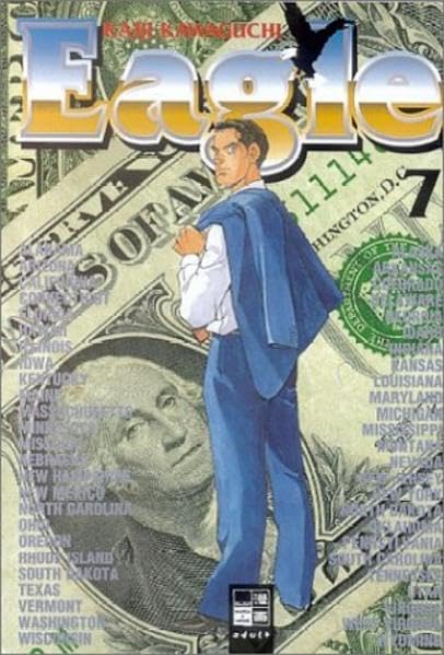 Eagle, Bd. 7 Manga