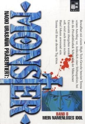 Monster, Bd. 8: Mein Namenloses Idol Manga