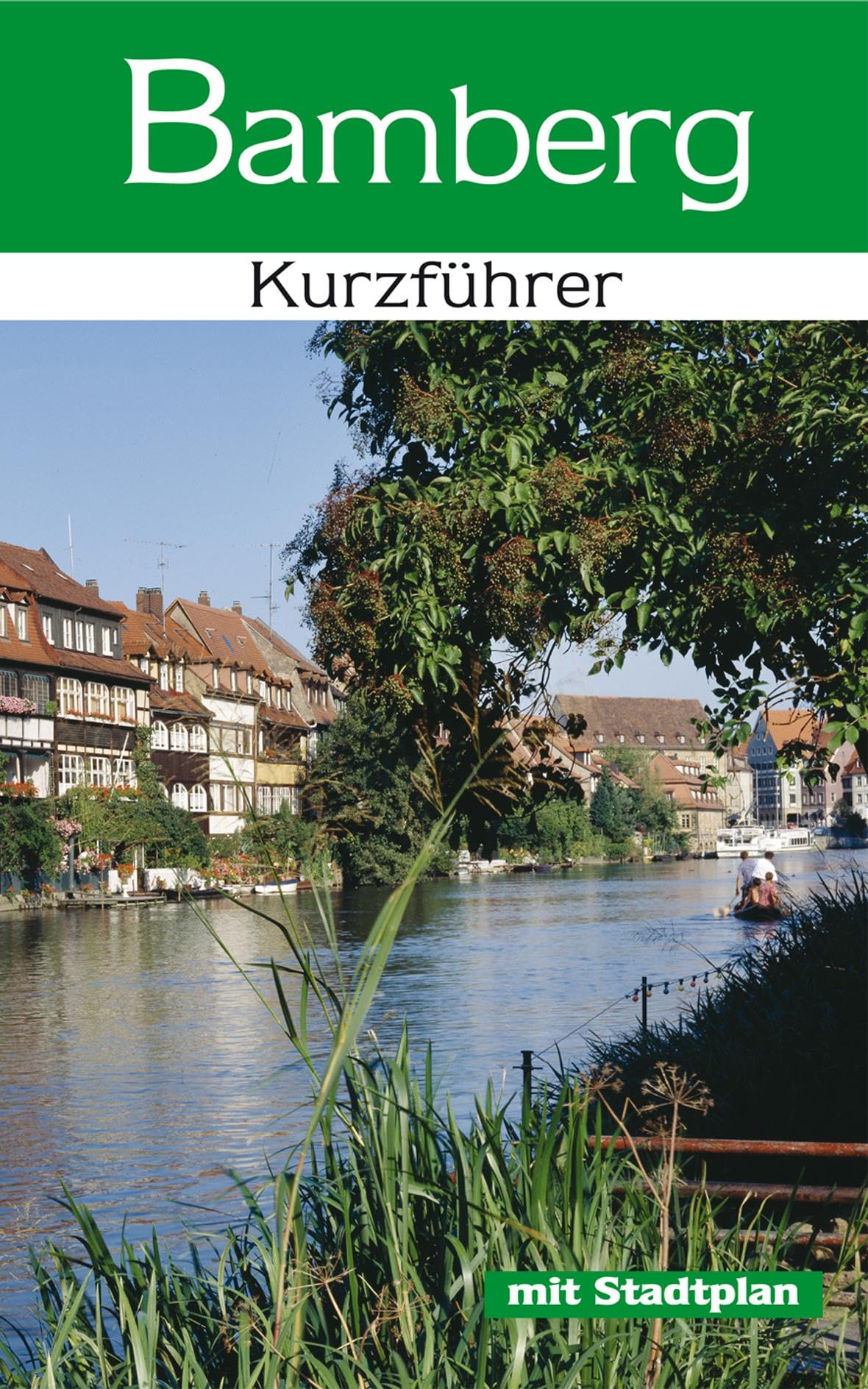Bamberg - Kurzführer Leisure, Home & Garden