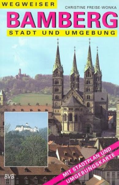 Wegweiser Bamberg, Stadt und Umgebung Leisure, Home & Garden