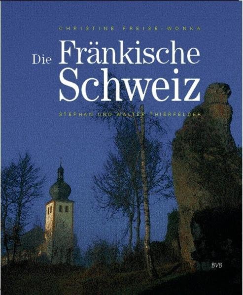 Die Fränkische Schweiz book