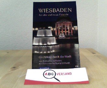 Wiesbaden für alte und neue Freunde Leisure, Home & Garden