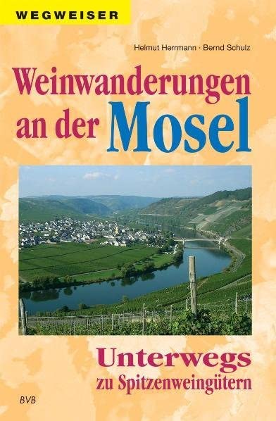 Weinwanderungen an der Mosel Leisure, Home & Garden
