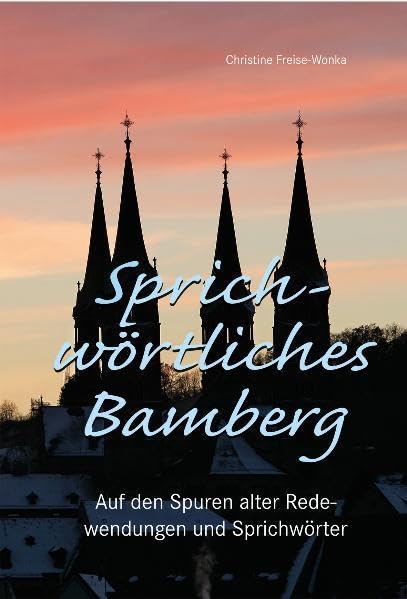 Sprichwörtliches Bamberg book