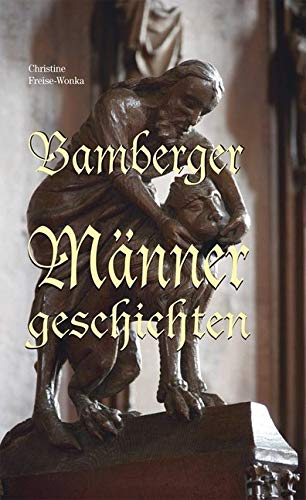 Bamberger Männergeschichten Film, Art & Culture