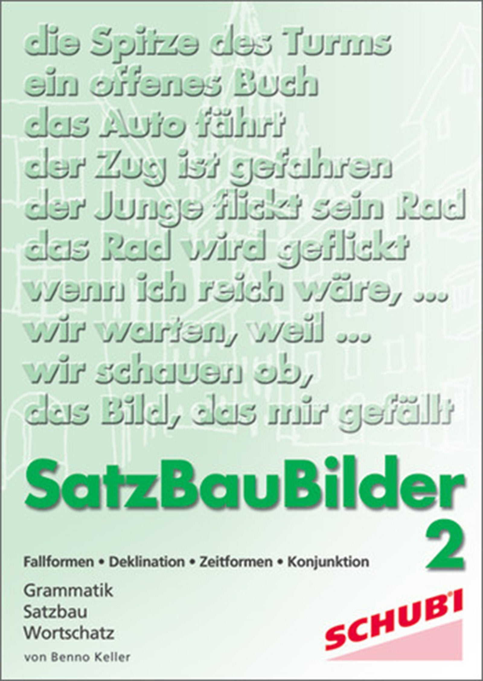 SatzBauBilder 2 Learning & Reference