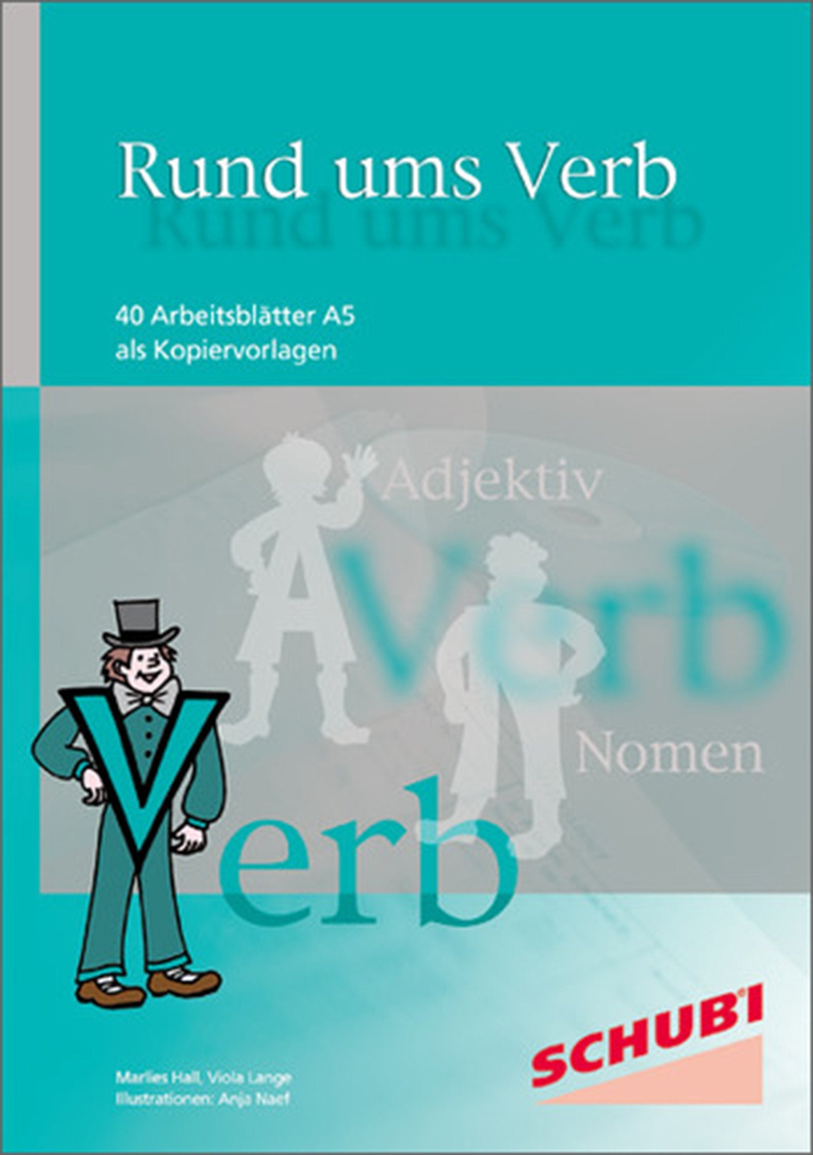 Rund ums Nomen, Verb, Adjektiv / Rund ums Verb: Kopiervorlagen Education & Training