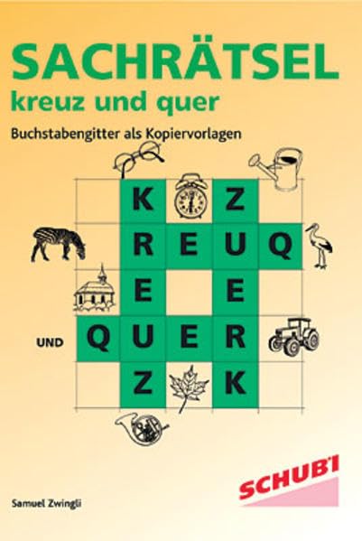 Sachrätsel kreuz und quer: Buchstabengitter als Kopiervorlagen Learning & Reference