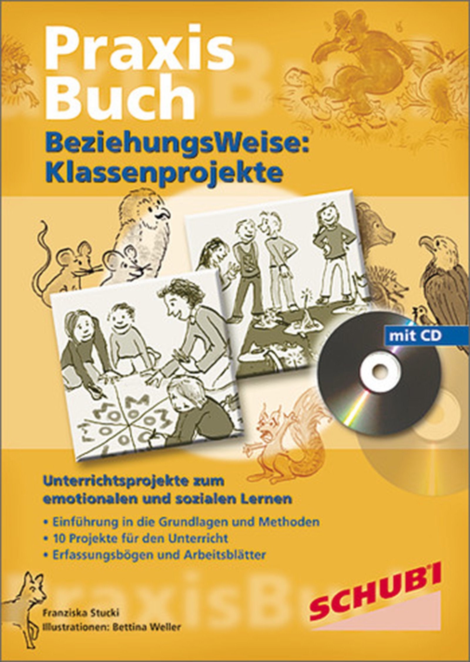 Praxisbuch Beziehungsweise / BeziehungsWeise: Klassenprojekte (mit CD): Praxisbuch Study Guides