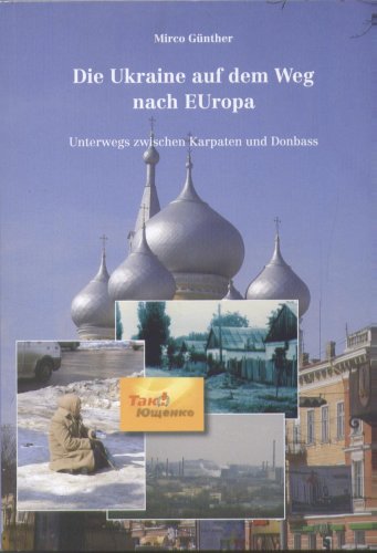 Die Ukraine auf dem Weg nach EUropa. Books