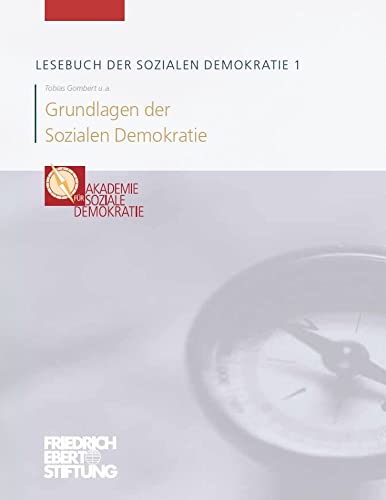 Grundlagen der Sozialen Demokratie (Lesebuch der Sozialen Demokratie) Books