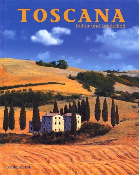 Kultur und Landschaft Toskana ( Toscana) Travel