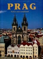 Kultur und Landschaft: Prag Travel