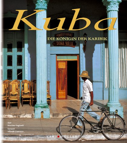 Kuba, die Königin der Karibik Travel Books