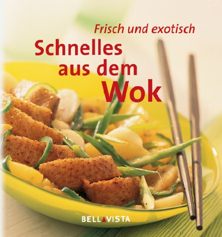 Schnelles aus dem Wok Books