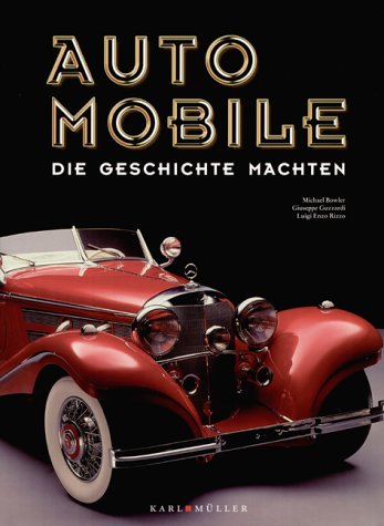Automobile, die Geschichte machten Business & Technology