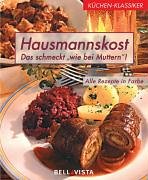 Küchen-Klassiker. Hausmannskost. Das schmeckt 'wie bei Muttern'! Health, Nutrition & Fitness