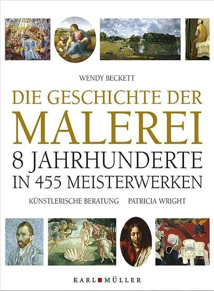 Die Geschichte der Malerei: 8 Jahrhunderte in 455 Meisterwerken Architecture