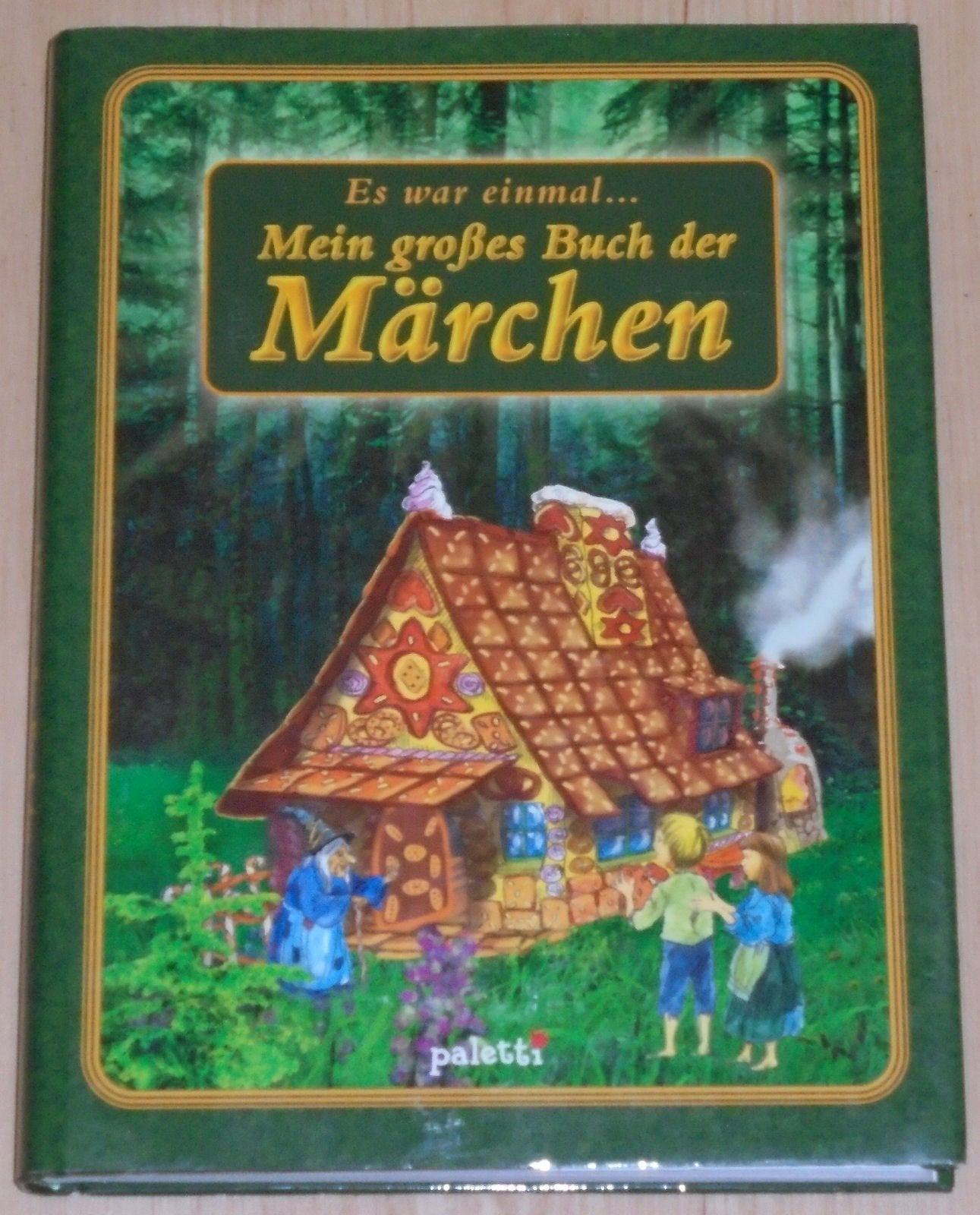 Es war einmal... Mein großes Buch der Märchen Books