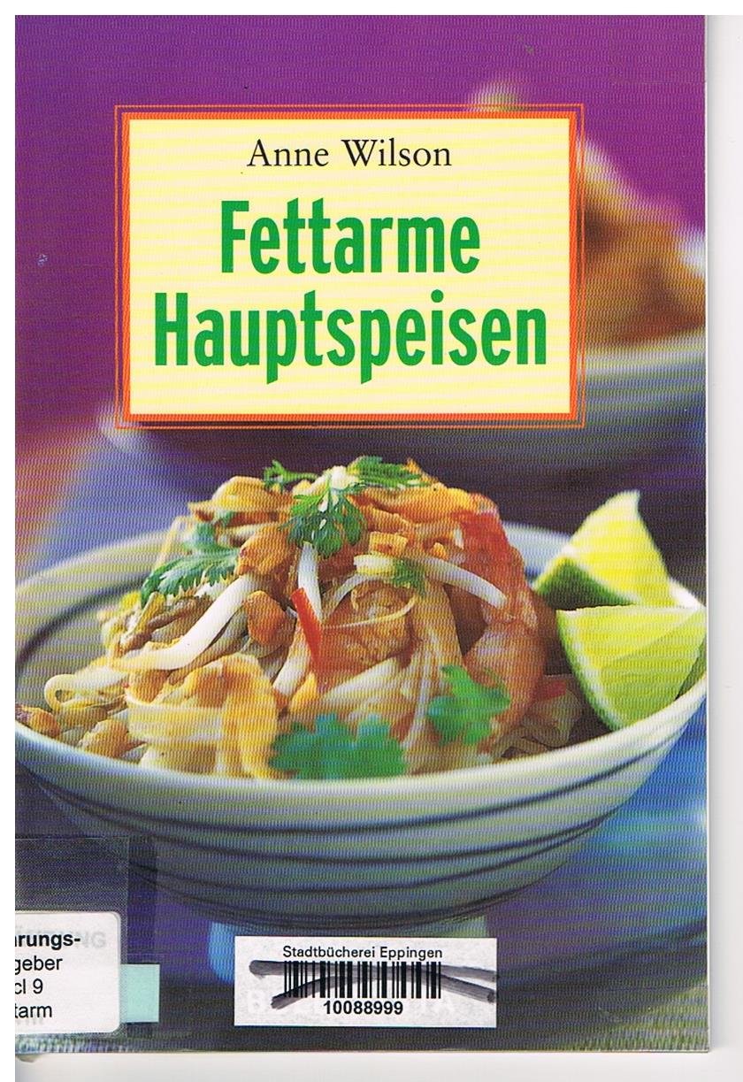 Fettarme Hauptspeisen. Mini-Kochbücher Cooking & Enjoying