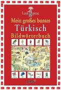 Mein grosses buntes Türkisch Bildwörterbuch Foreign Languages ​​& Dictionaries