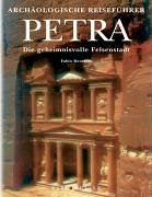 Petra: Die geheimnisvolle Felsenstadt Travel