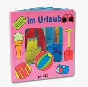 Im Urlaub. Bilderbuch mit Guckloch Books