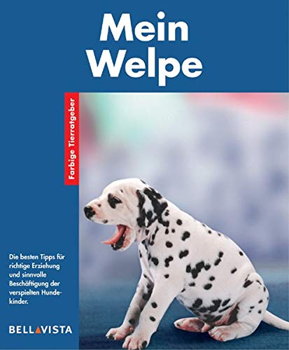 Product Image: Mein Welpe. Farbige Tierratgeber
