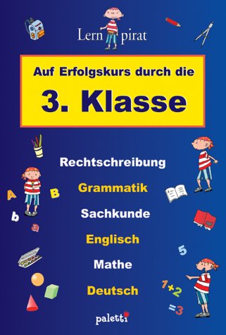 Lernpirat - Auf Erfolgskurs durch die 3. Klasse Study Guides