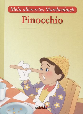 Pinocchio. Mein allererstes Märchenbuch Books