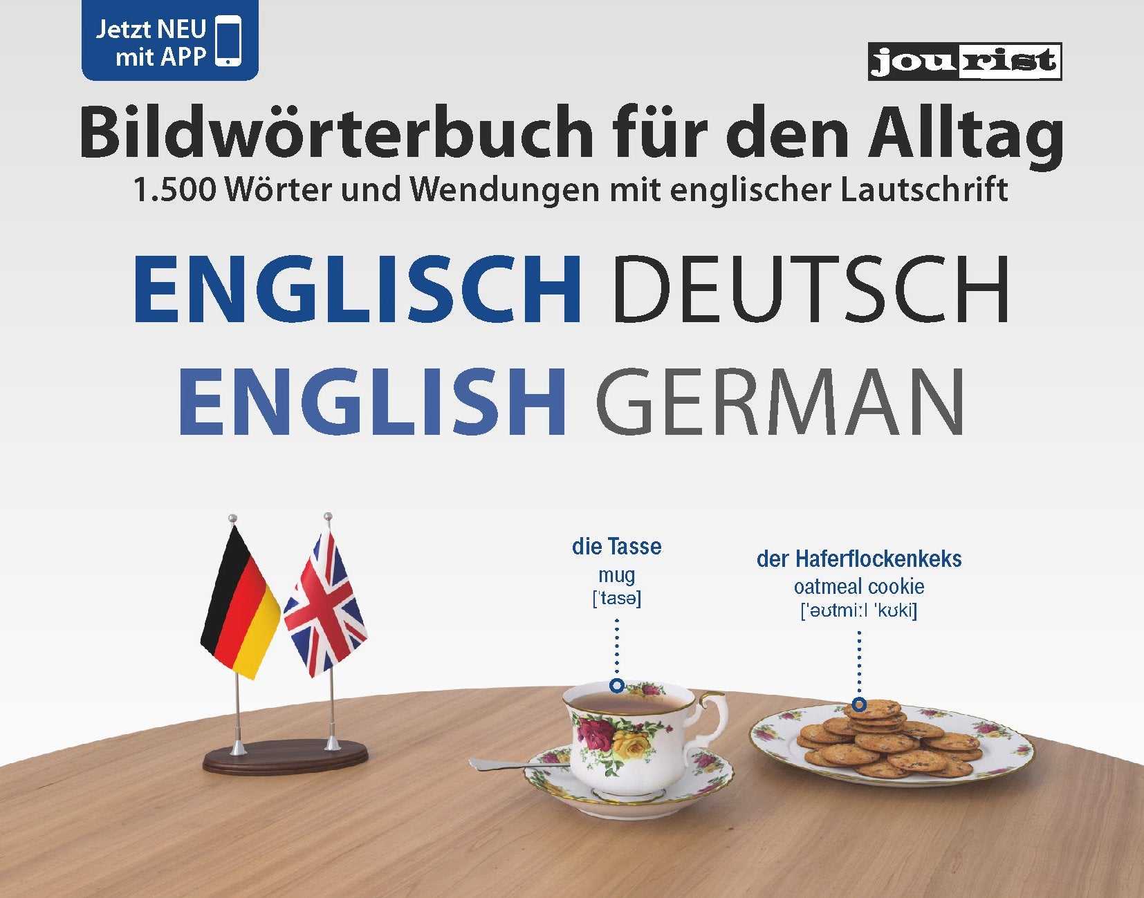 Bildwörterbuch für den Alltag Englisch-Deutsch (Bildwörterbücher): 1500 Wörter und Wendungen mit englischer Lautschrift. Mit Bildwörterbuch-App für iOS und Android General education