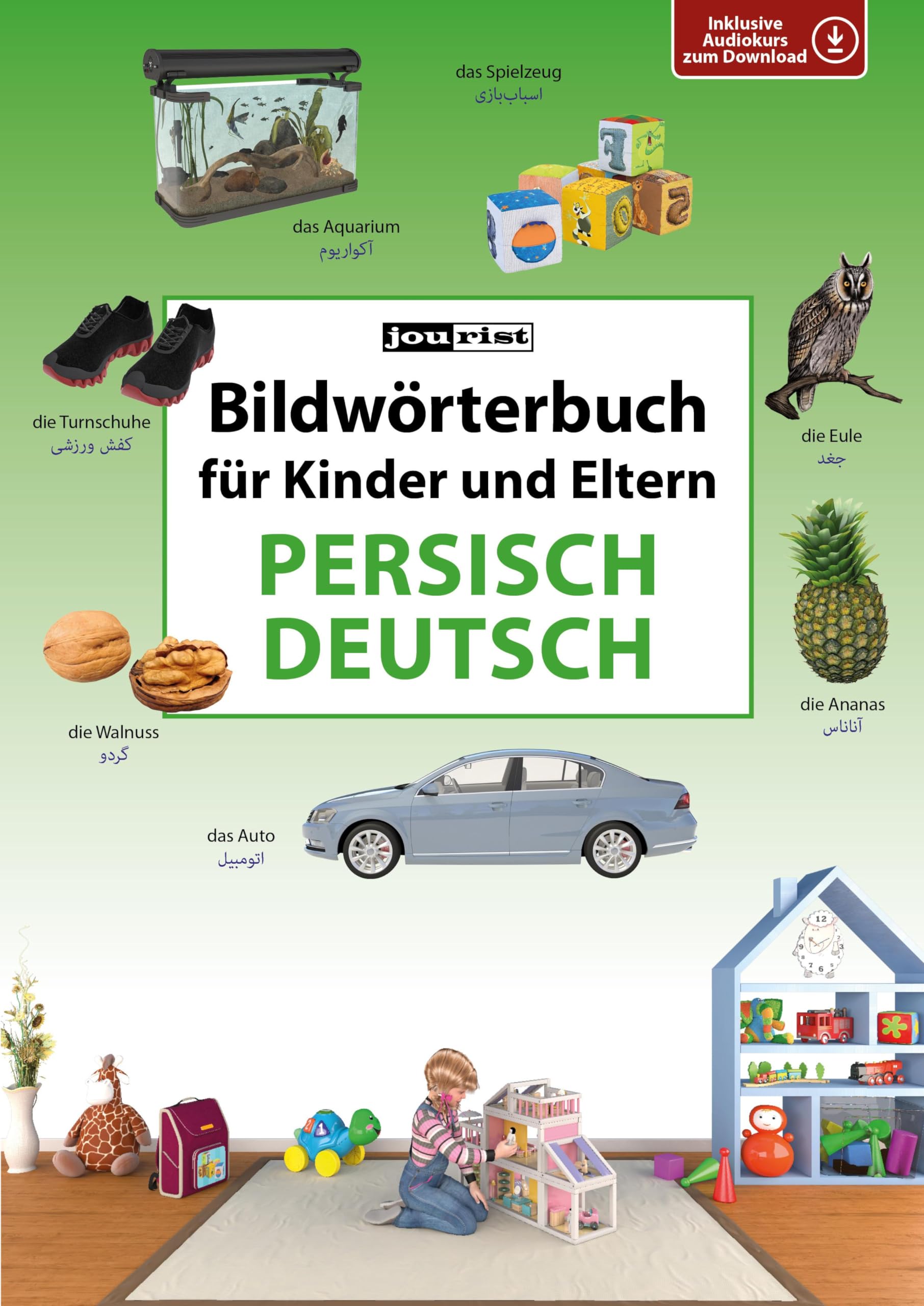 Bildwörterbuch für Kinder und Eltern Persisch-Deutsch (Bildwörterbücher) Social Sciences