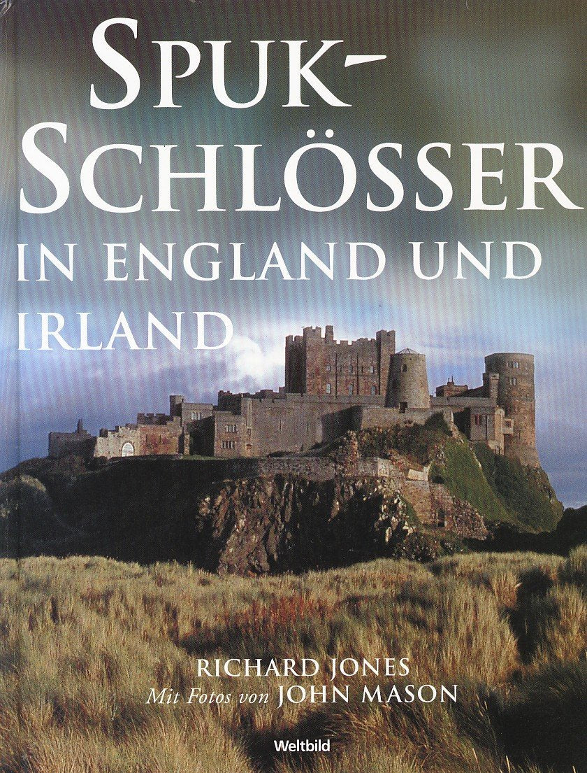 Spukschlösser in England und Irland Books