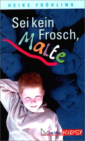 Product Image: Sei kein Frosch, Malte