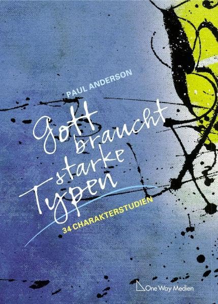 Gott braucht starke Typen Law