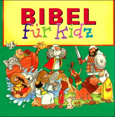 Bibel für Kidz Novels & Short Stories