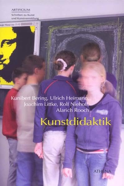 Kunstdidaktik (Artificium / Schriften zu Kunst und Kunstvermittlung) Politics & History