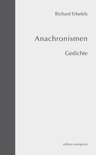 Anachronismen: Gedichte (Edition Exemplum) Poetry